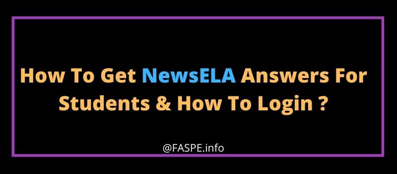 How To Get NewsELA Answers For Students & How To Login