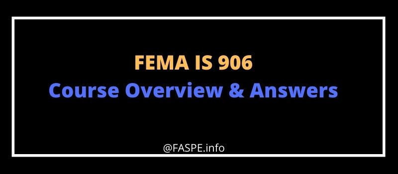 FEMA IS 906 answers
