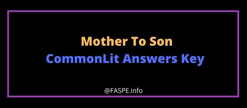 Mother to Son CommonLit Answers Key